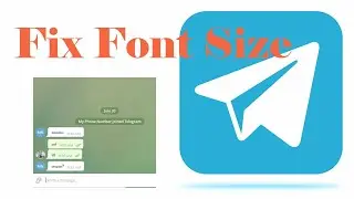 Fix telegram font: how to change font name of Telegram in Window 10