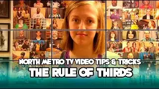 The Rule of Thirds - NMTV Video Tips & Tricks