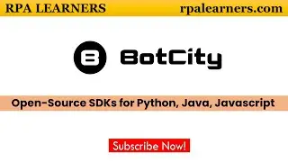 Introduction to RPA tool BotCity that uses Python, java or JavaScript | RPA Learners | Open Source