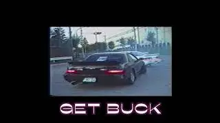 TXKUNO - GET BUCK