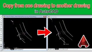 How to copy from one drawing to another in AutoCAD any version