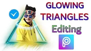 How To Glowing Triangle Editing Tutorials 2020 | PicsArt | Haris photography.