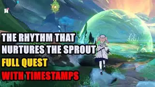 The Rhythm that Nurtures the Sprout Quest Genshin Impact