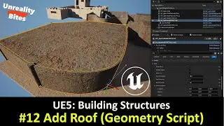 UE5: Building Structures - #12 Add Roof to Spline Wall Part 1