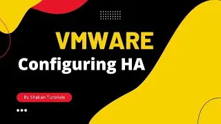 VMWare |  Configuring HA