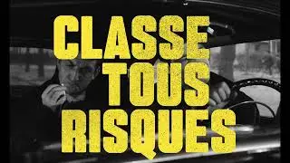 CLASSE TOUS RISQUES de Claude Sautet - Official trailer - 1960