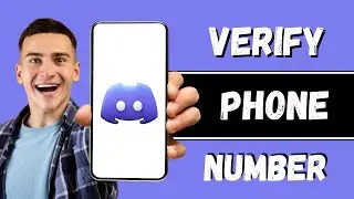 How To Verify Your Phone Number On Discord 2024