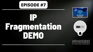 IP Fragmentation Demonstration | Ep. 7 | Cisco Packet Tracer