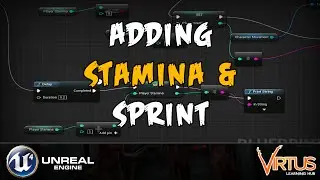 Setting Up Stamina & Sprint -#6 Creating A Survival Horror (Unreal Engine 4)