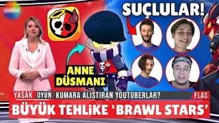 BRAWL STARS HABERLERE ÇIKTI! 📣 'YASAKLANIYOR MU?' (AÇIKLAMA)