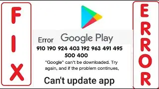 Fix CANT UPDATE Download APP Play Store