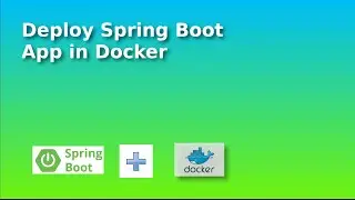 Deploy Spring Boot in Docker