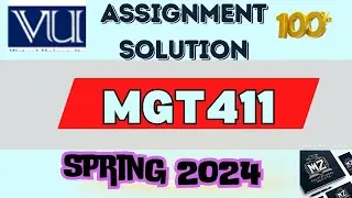 MGT411 Assignment solution| MGT411 assignment solution spring 2024| MGT411