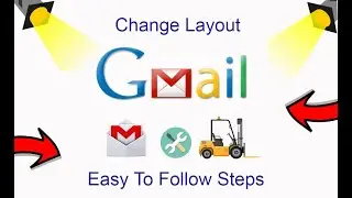 How To Change Gmail Layout