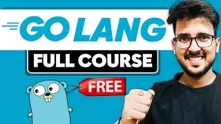 Golang Programming Language Full Course 🔥| Hello world 