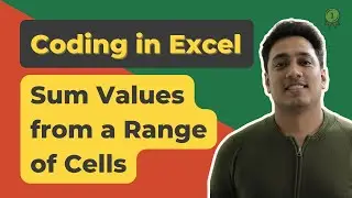 Sum Values using VBA | Coding in Excel