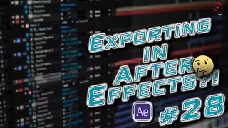 Exporting From in Adobe After Effects (27)⁉️🤔🤷‍♂️