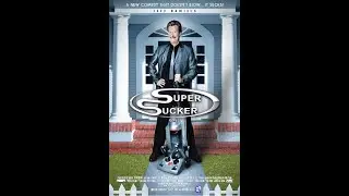 Super Sucker | Trailer | Jeff Daniels | Matt Letscher | Harve Presnell