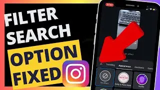 Instagram filter search option not showing [Fixed] Verified Guide