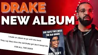 DRAKE ANNOUNCES NEW ALBUM 