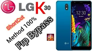 LG K30 Frp Bypass Shortcut method pattern pssword unlock