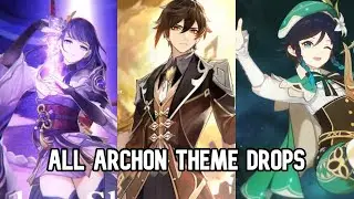 Theme Drops of All Archons (As of now) | Genshin Impact