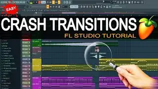 How To Make A Simple Crash Transition Effect In FL Studio