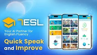 Speak English Fluently and Confidently with the Quick Speak & Improve Feature on 7ESL Speak App!