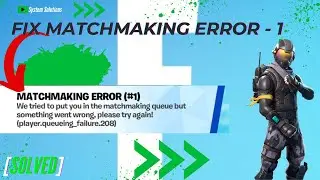 Fix Fortnite Matchmaking Error 1