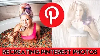 RECREATING PINTEREST PHOTOS AT HOME