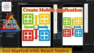 Get started with React Native | Create Ludo Board | How to get started with React Native?