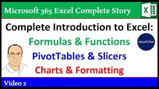 Excel Formulas & Functions, PivotTables, Slicers & Charts - 365 MECS 02