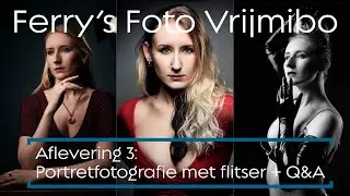 Ferry's Foto VrijMiBo: Portretfotografie met flitser en paraplu +Q&A