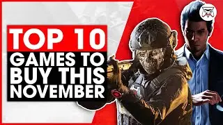 Top 10 Games To Buy This November | Gaming Instincts