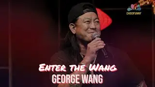 George Wang | Enter the Wang (Comedy Special)
