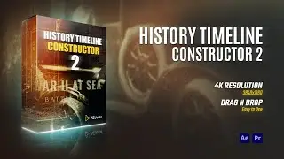 History Timeline Constructor 2 | After Effects | Premiere Pro