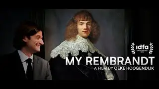 My Rembrandt - Official US Trailer