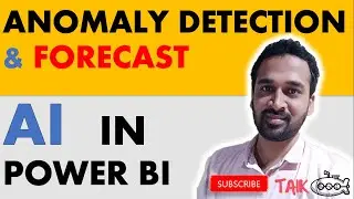 Anomaly Detection and Forecast AI in Power BI (21-3) TAIK18 Power BI