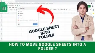 how to move google sheets into a folder?