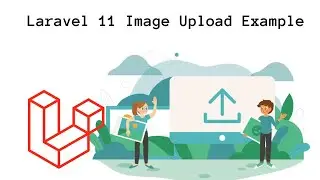 Laravel 11 Image Upload Example