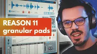 Reason 11 VST Tutorial | Pads and Atmospheres [Future Garage // Ambient // Burial]