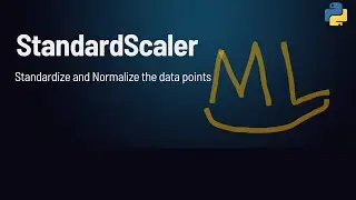 Standard Scaler in Machine Learning