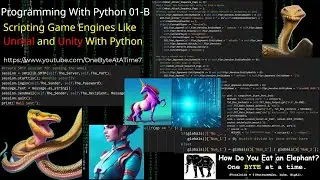 Programming With Python 01-B: Scripting Game Engines With Python