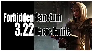 POE 3.22 Sanctum Quick Guide . Basic and Simple Strat .