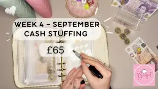 SEPTEMBER W4 - CASH STUFFING £65 | UK Low Income Cash Stuffing | Savings | #CashEnvelopeStuffing