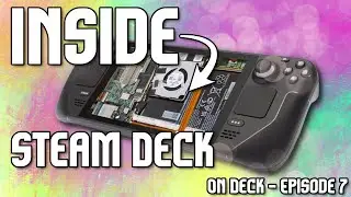 Steam Deck teardown, Valves Twitter and your comments! | On Deck 7