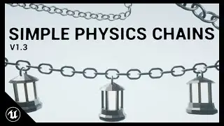 Simple Physics Chains Plugin - UE4 (UE5) Trailer