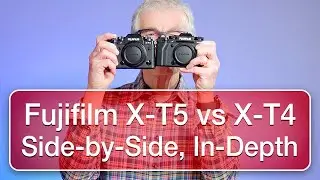 Fujifilm X-T5 vs X-T4 (Xtreme Detail) no ads, no interruptions