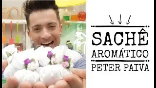 Sachê Aromático - Peter Paiva