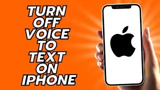 How To Turn Off Voice To Text On iPhone